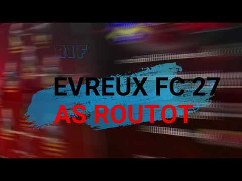 R1F : Evreux FC 27 - AS Routot (12-0)
