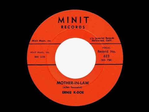 Ernie K  Doe - Mother In Law (stereo mix)