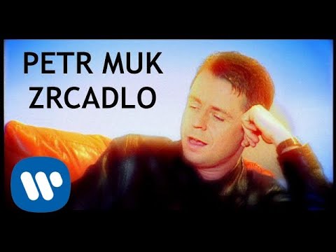 Petr Muk - Zrcadlo (Official video)