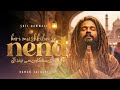 Bari Mushkilon Se Neend Aayi Deep Sufi Meditation Qawwali Emotional Kalam