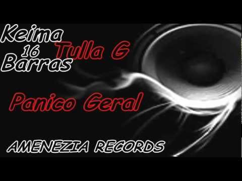 Tulla G (Troppas MS) "Keima16 Barras"#1 - Panico Geral (PROD.Don Nery)