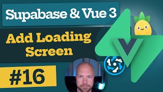 Download the video "Supabase & Vue 3 Tutorial #16 - Add a Loading Screen"