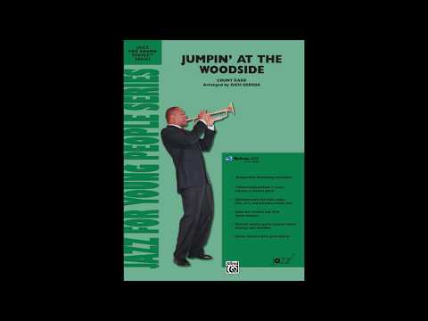Jumpin' at the Woodside, arr. Rich DeRosa – Score & Sound