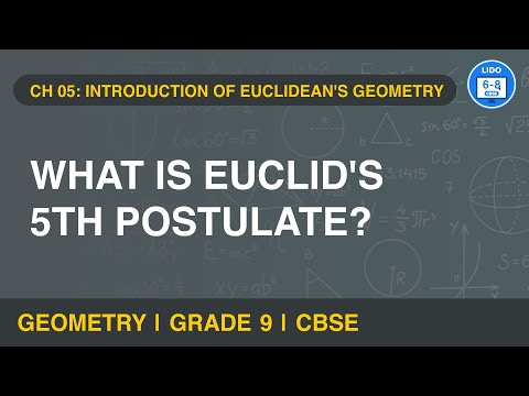 Explanation of Euclid's 5th postulate | Introduction to Euclidean's Geometry | Geometry | Class 9