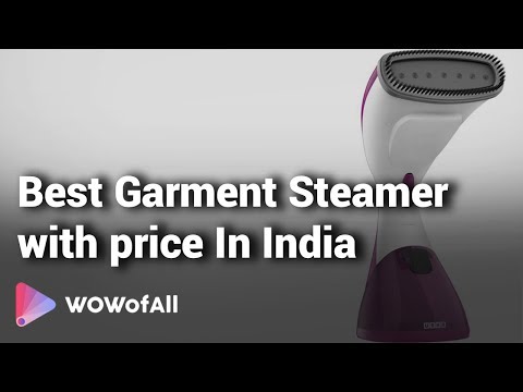Best garment steamer in india- complete list with features, ...