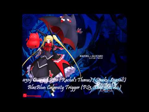 MistressZelda's List of Amazing VGM! #319 Queen of Rose (BlazBlue Calamity Trigger)