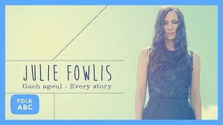 Julie Fowlis - Do Chalum