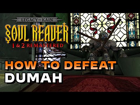 Soul Reaver Remastered - How To Defeat Dumah (Your Thanks Are Premature Trophy/Achievement Guide)