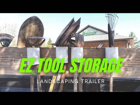 EZ Landscaping Tool Storage Idea For Your Landscaping Trailer
