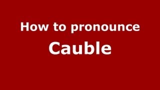 How to pronounce Cauble