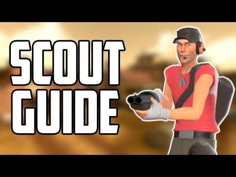 TF2: Scout Guide for Beginner's
