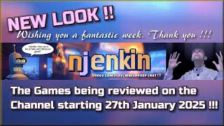 New look !!  The Games being reviewed on the Channel starting 27th January 2025 !!