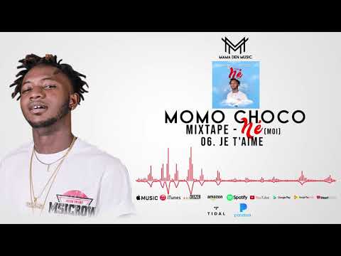 06. MOMO CHOCO - JE T'AIME (Audio)