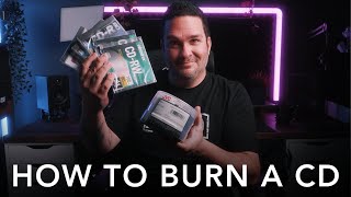 How to Burn a CD