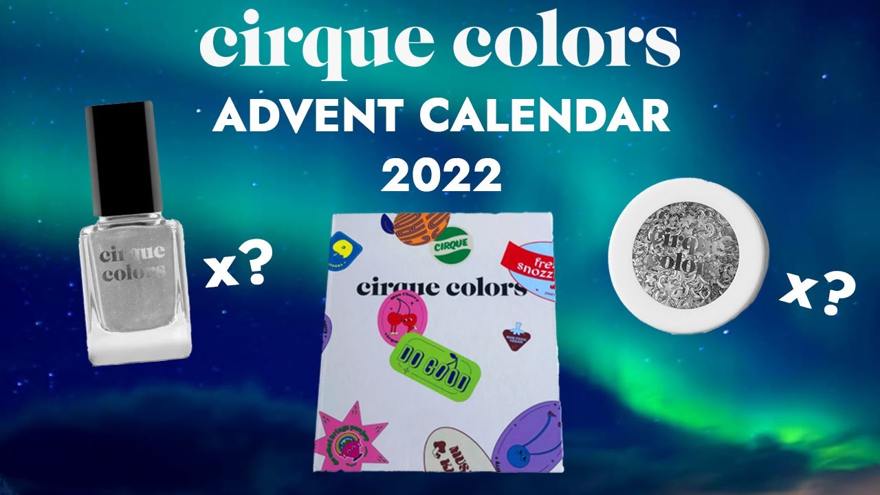 Watch video 🗓 Cirque Colors 2022 Advent Calendar! UNBOXING & REVIEW ☃️ *spoilers ahead* Now 🗓 Cirque Colors 2022 Advent Calendar! UNBOXING & REVIEW ☃️ *spoilers ahead*