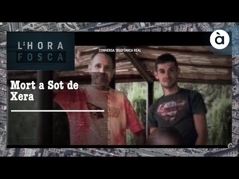 L'hora fosca - Mort a Sot de Xera
