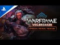 Warframe - TennoCon 2022: Veilbreaker Official Reveal Trailer | PS5 & PS4 Games