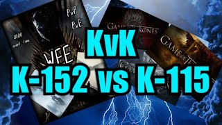 KvK/K 152 vs K 115/GoTWiCChronicler GoTWiC