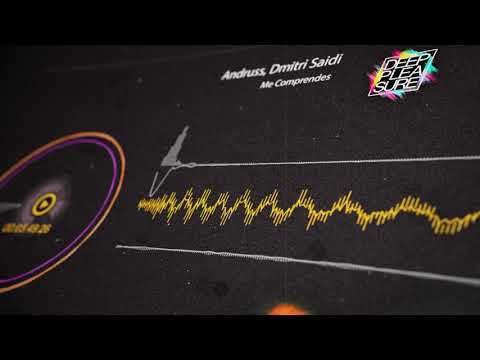 Andruss, Dmitri Saidi - Me Comprendes (Original Mix)