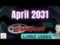 Warrant  -  April 2031 (Lyrics Video)