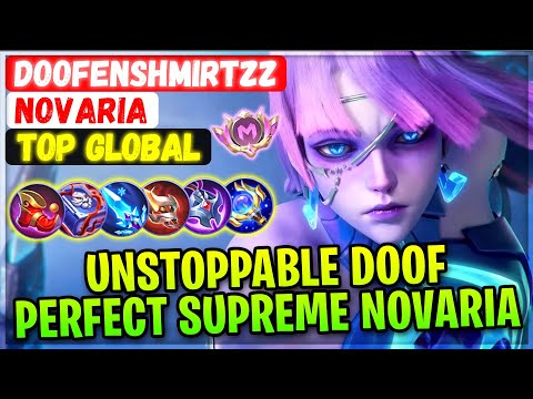 Unstoppable Doof Perfect Supreme Novaria [ Top Global Novaria ] Doofenshmirtzz - Mobile Legends