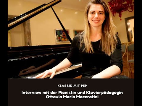 Interview mit Klavierpädagogin Ottavia Maria Maceratini