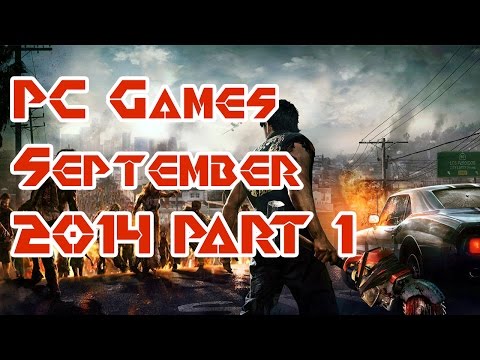 Upcoming PC Games 2014 September - Part 01