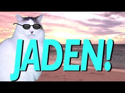 HAPPY BIRTHDAY JADEN! - EPIC CAT Happy Birthday Song