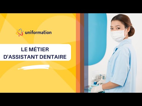Le métier d'assistant dentaire