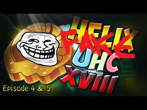 Helix "Fake" UHC 18 - Episode 4 & 5