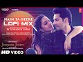 Nain Ta Heere Lo Fi Mix Varun Dhawan Kiara Advani Dj Shadow Dubai