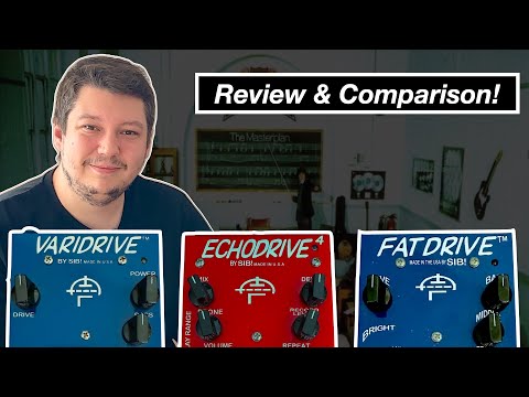 SIB Pedal Shootout: Echodrive vs Varidrive vs Fatdrive!
