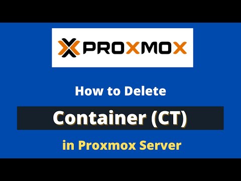 How to Delete Container (CT/LXC) in Proxmox Server