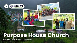 Purpose House Church Mission Trip 2023