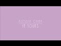 Alessia Cara - Im yours Lyrics 