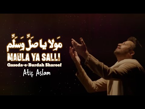 Maula Ya Salli Wa sallim | Qaseeda Burdah Shareef | Atif Aslam | Ai vocals