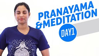 Day 1 of 10 days Pranayama and Meditation For Beginners || For Stress And Anxiety