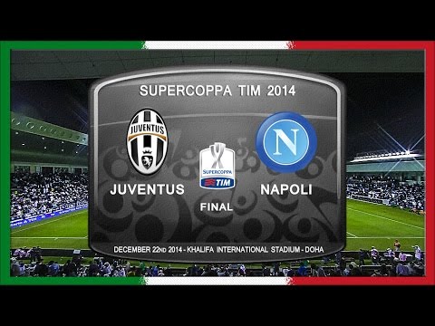 Supercoppa 2014, Juventus - Napoli