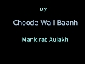 Choorhey Wali Bahh By Mankirat Aulakh Choreo By Jayati Sharma