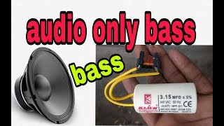 How to increase bass on subwoofer/using Capacitor and choke coil/speaker louder and high bass(korba)