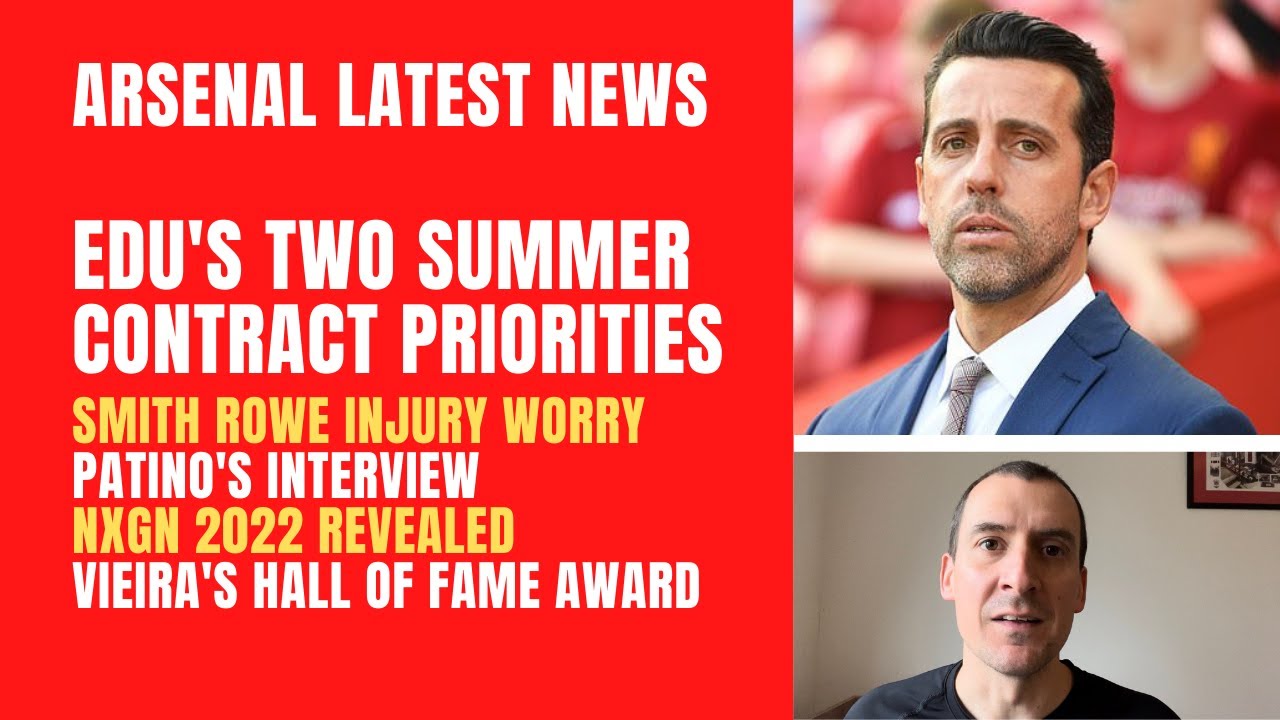 Arsenal's two summer contract priorities, Patino's interview, Smith Rowe worry and Vieria's award