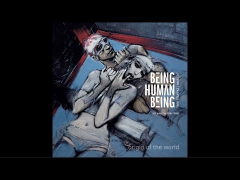 Erik Truffaz & Murcof  - Being Human Being (Complete Album / Álbum Completo)