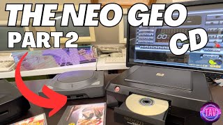 The Neo Geo (Part 2 -The CD Effect)