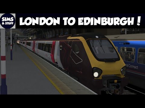 Train Simulator 2019 - London To Edinburgh In One Long Journey - Twitch Stream