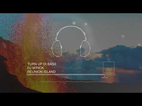 DJ M'RICK - TURN UP DI BASS