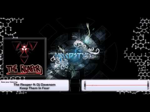 The Reaper ft. Dj Davenom - Keep Them In Fear