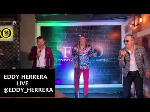 Eddy Herrera - Como Llora Mi Alma - Live