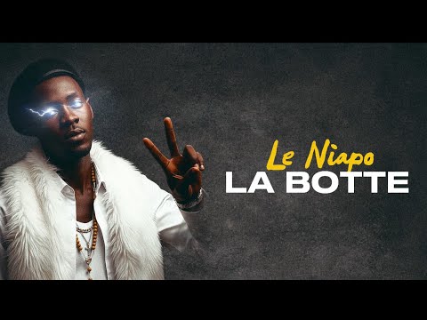 LE NIAPO - La Botte ( Lyrics)