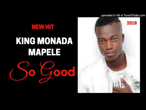 King Monada - So Good feat Mapele