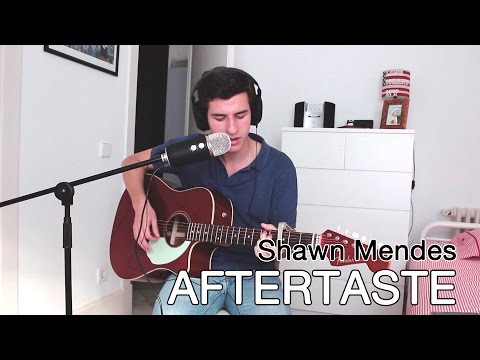 Shawn Mendes - Aftertaste (cover)